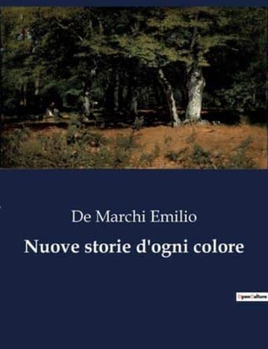 Nuove Storie D'ogni Colore