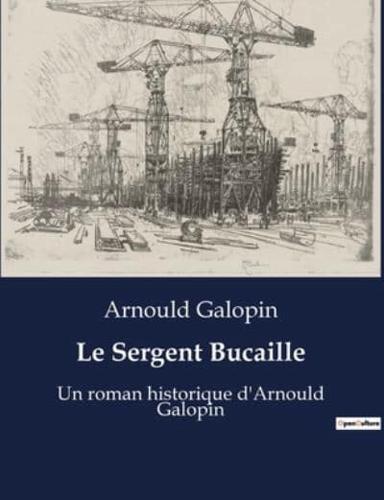 Le Sergent Bucaille