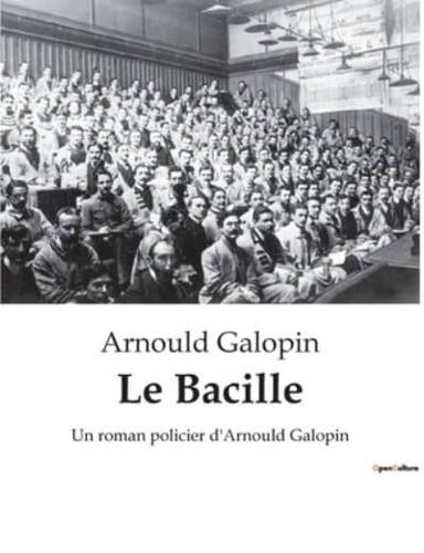 Le Bacille