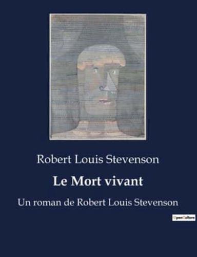 Le Mort Vivant