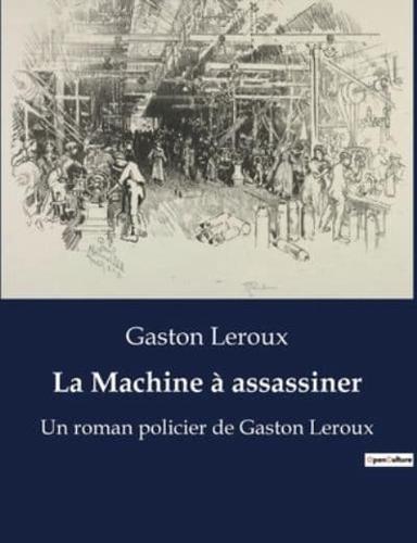 La Machine À Assassiner