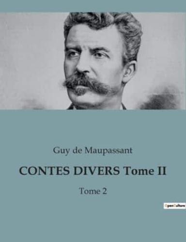 CONTES DIVERS Tome II