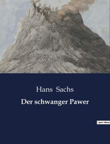 Der Schwanger Pawer