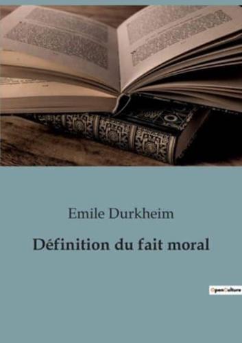 Définition Du Fait Moral