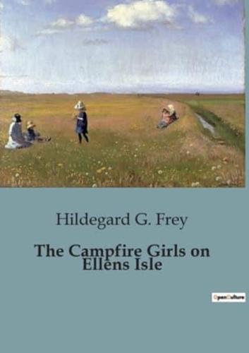 The Campfire Girls on Ellens Isle
