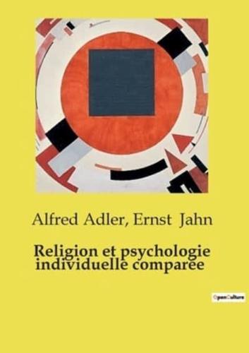 Religion et psychologie individuelle comparée