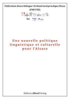 Une Nouvelle Politique Linguistique Et Culturelle Pour L'Alsace