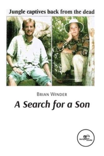 A SEARCH FOR A SON