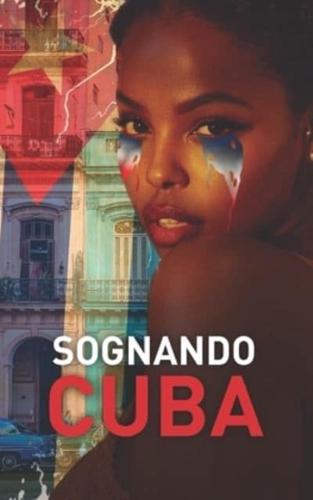 SOGNANDO CUBA