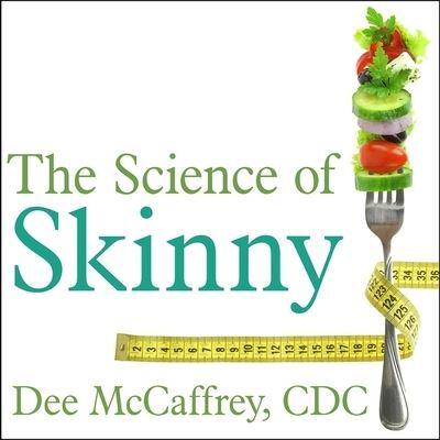 The Science of Skinny