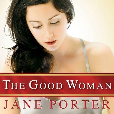 The Good Woman Lib/E