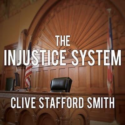 The Injustice System