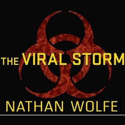 The Viral Storm Lib/E