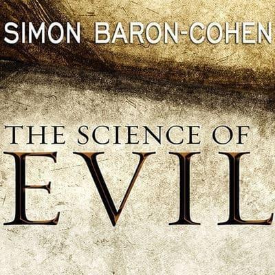 The Science of Evil Lib/E