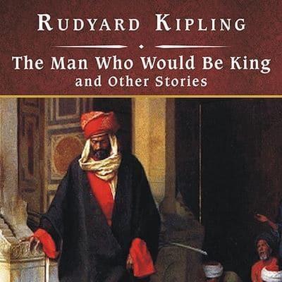 The Man Who Would Be King and Other Stories, With eBook Lib/E