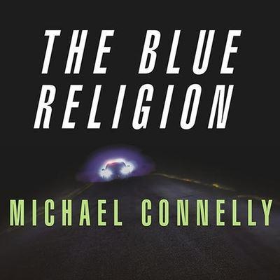 Mystery Writers of America Presents the Blue Religion Lib/E