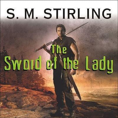 The Sword of the Lady Lib/E