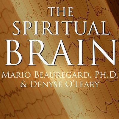 The Spiritual Brain