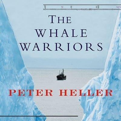 The Whale Warriors Lib/E