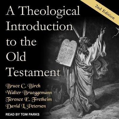 A Theological Introduction to the Old Testament Lib/E