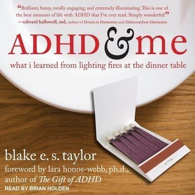ADHD and Me Lib/E
