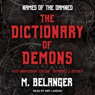 The Dictionary of Demons Lib/E