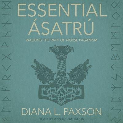 Essential Ásatrú Lib/E