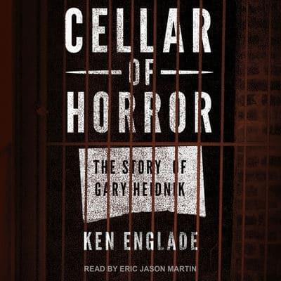 Cellar of Horror Lib/E