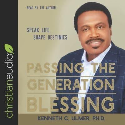 Passing the Generation Blessing Lib/E