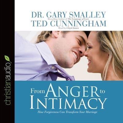 From Anger to Intimacy