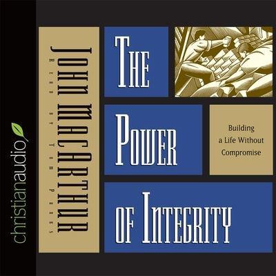 Power of Integrity Lib/E