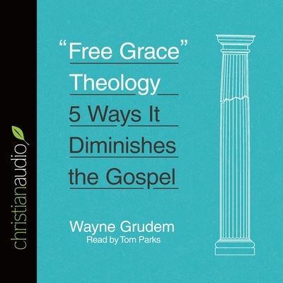 Free Grace Theology