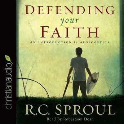 Defending Your Faith Lib/E