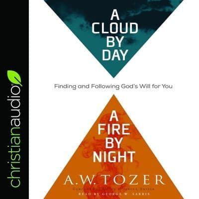 Cloud by Day, a Fire by Night Lib/E