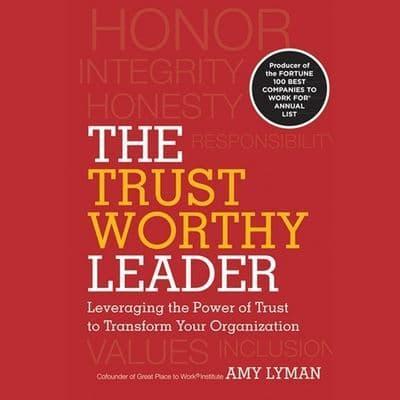 The Trustworthy Leader