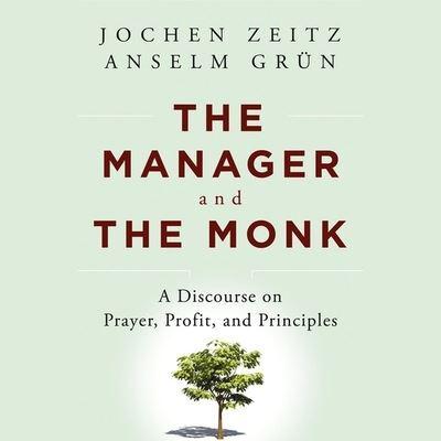 The Manager and the Monk Lib/E