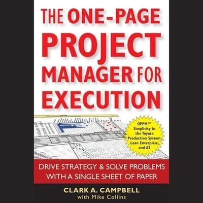 The One-Page Project Manager for Execution Lib/E