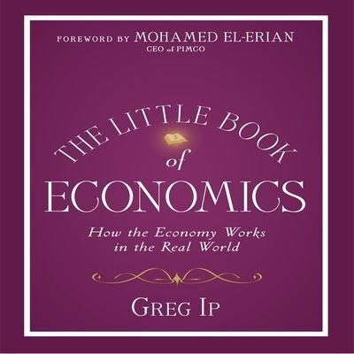 The Little Book of Economics Lib/E