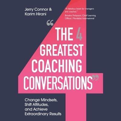 The Four Greatest Coaching Conversations Lib/E