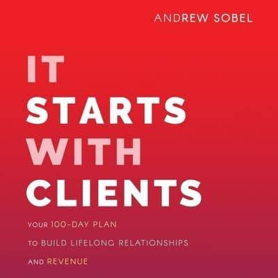 It Starts With Clients Lib/E