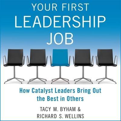 Your First Leadership Job Lib/E