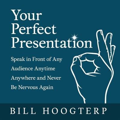Your Perfect Presentation