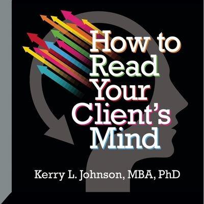 How to Read Your Client's Mind