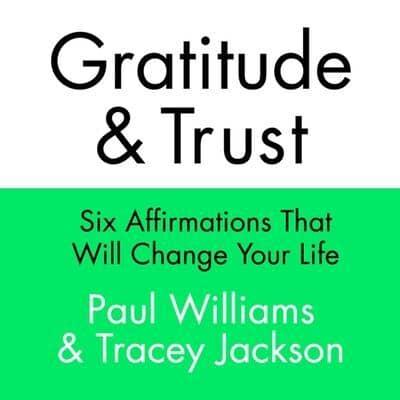 Gratitude and Trust Lib/E