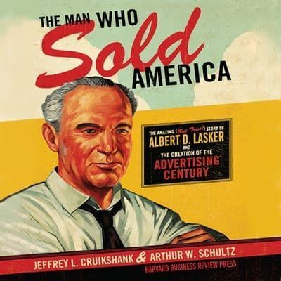 The Man Who Sold America Lib/E