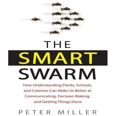 The Smart Swarm Lib/E