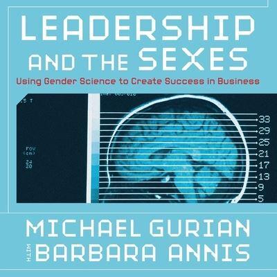 Leadership and the Sexes Lib/E