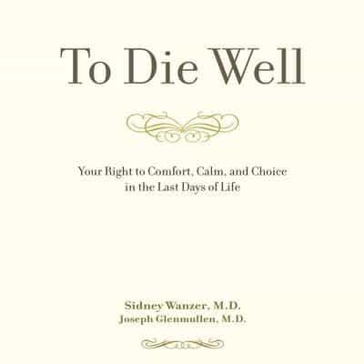 To Die Well