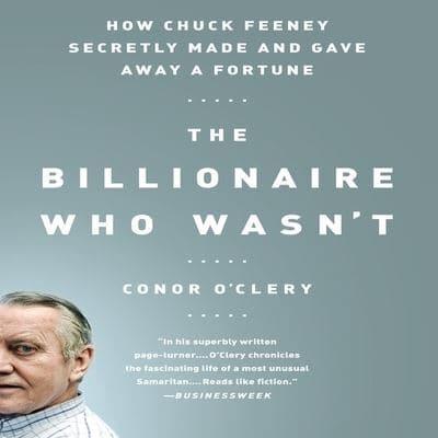 The Billionaire Who Wasn't Lib/E