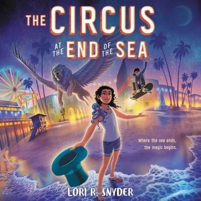 The Circus at the End of the Sea